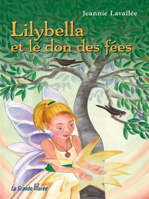 cover image of Lilybella et le don des fées